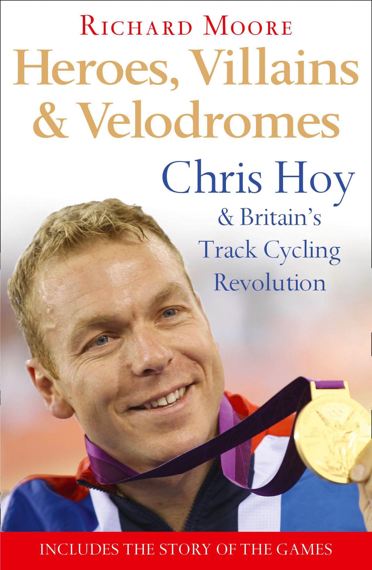 HEROES, VILLAINS AND VELODROMES: Chris Hoy and Britain’s Track Cycling Revolution