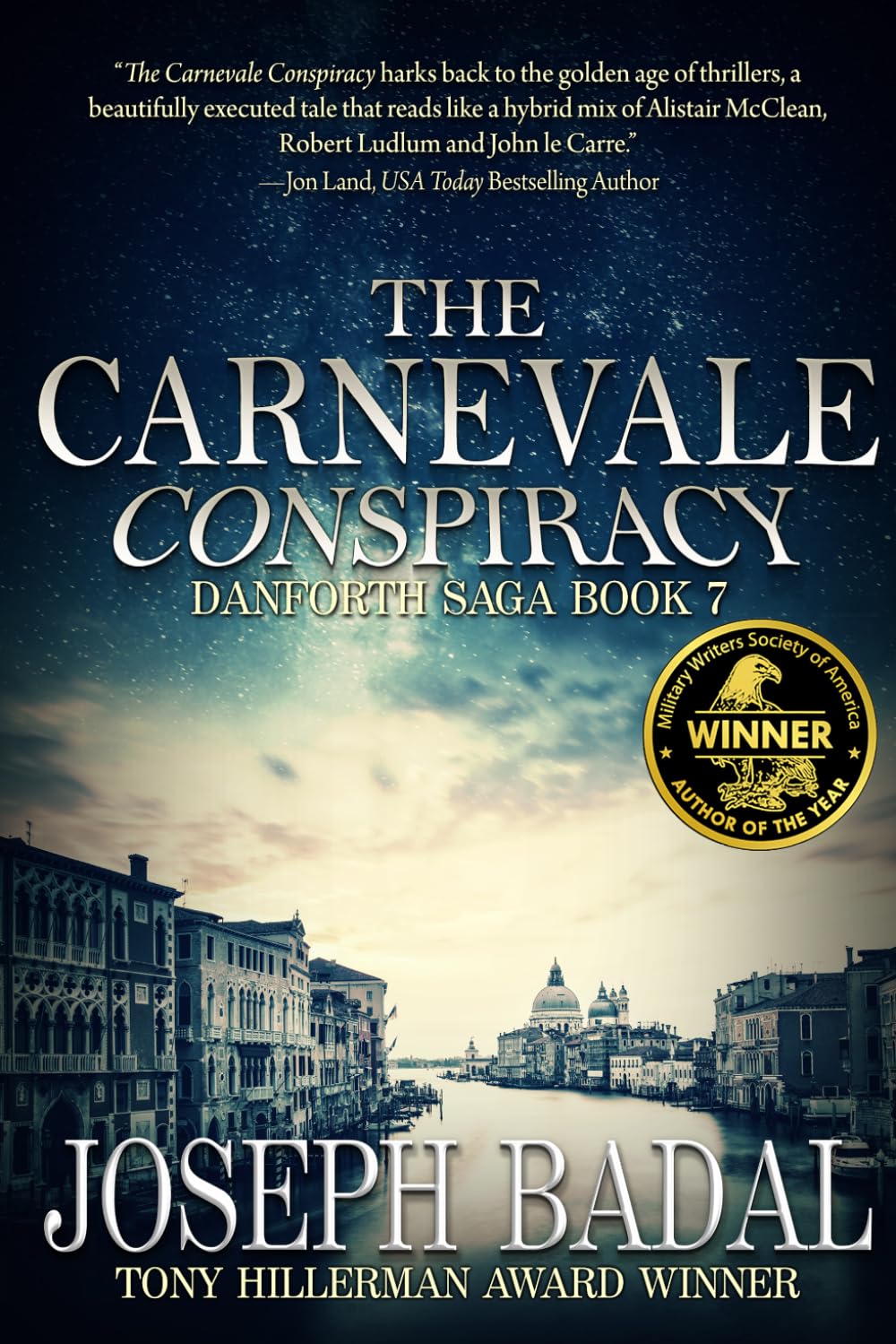 THE CARNEVALE CONSPIRACY (The Danforth Saga)