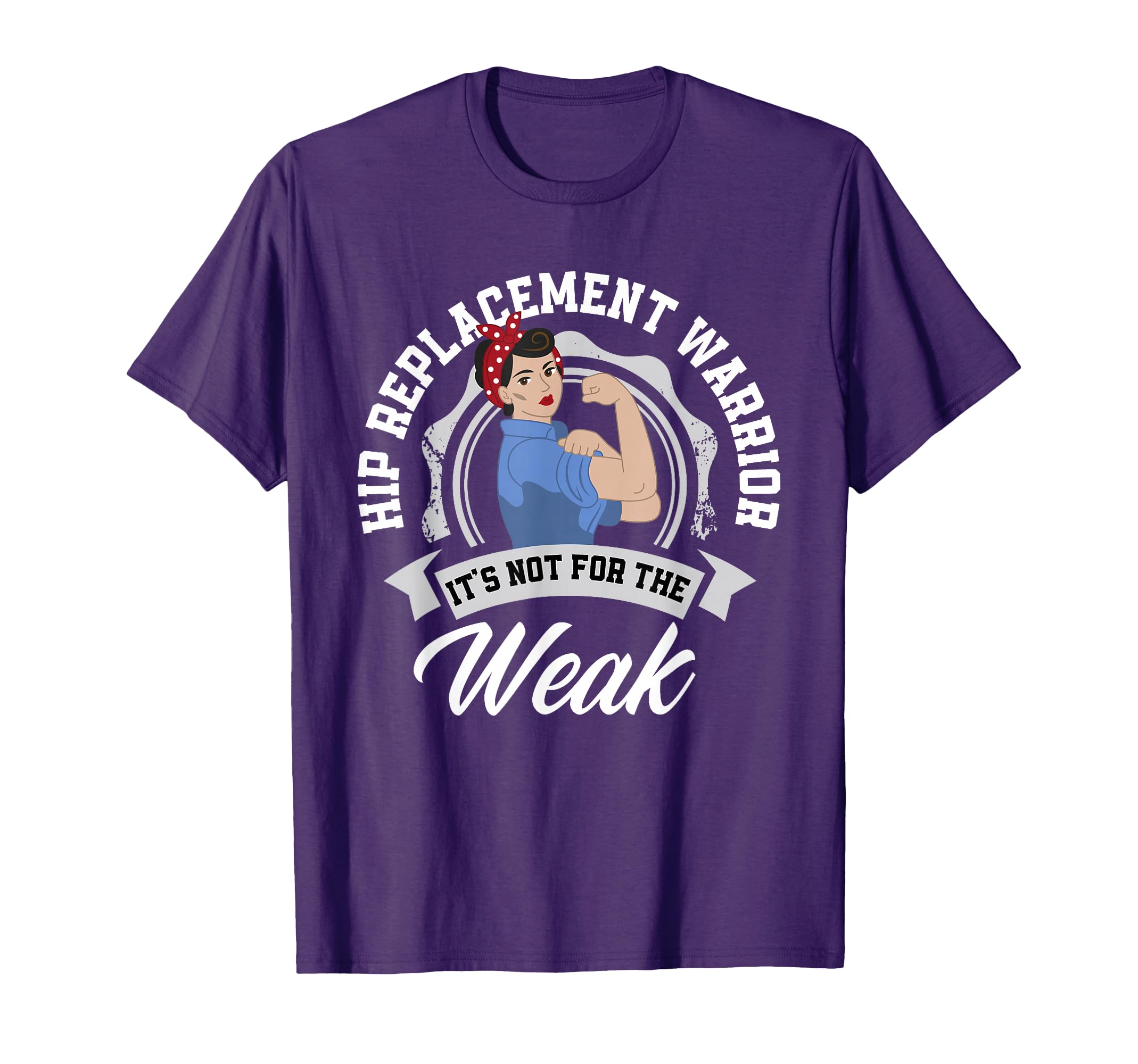 Photo 1 of Hip Replacement Warrior Funny Hip Replacement Surgery T-Shirt Small