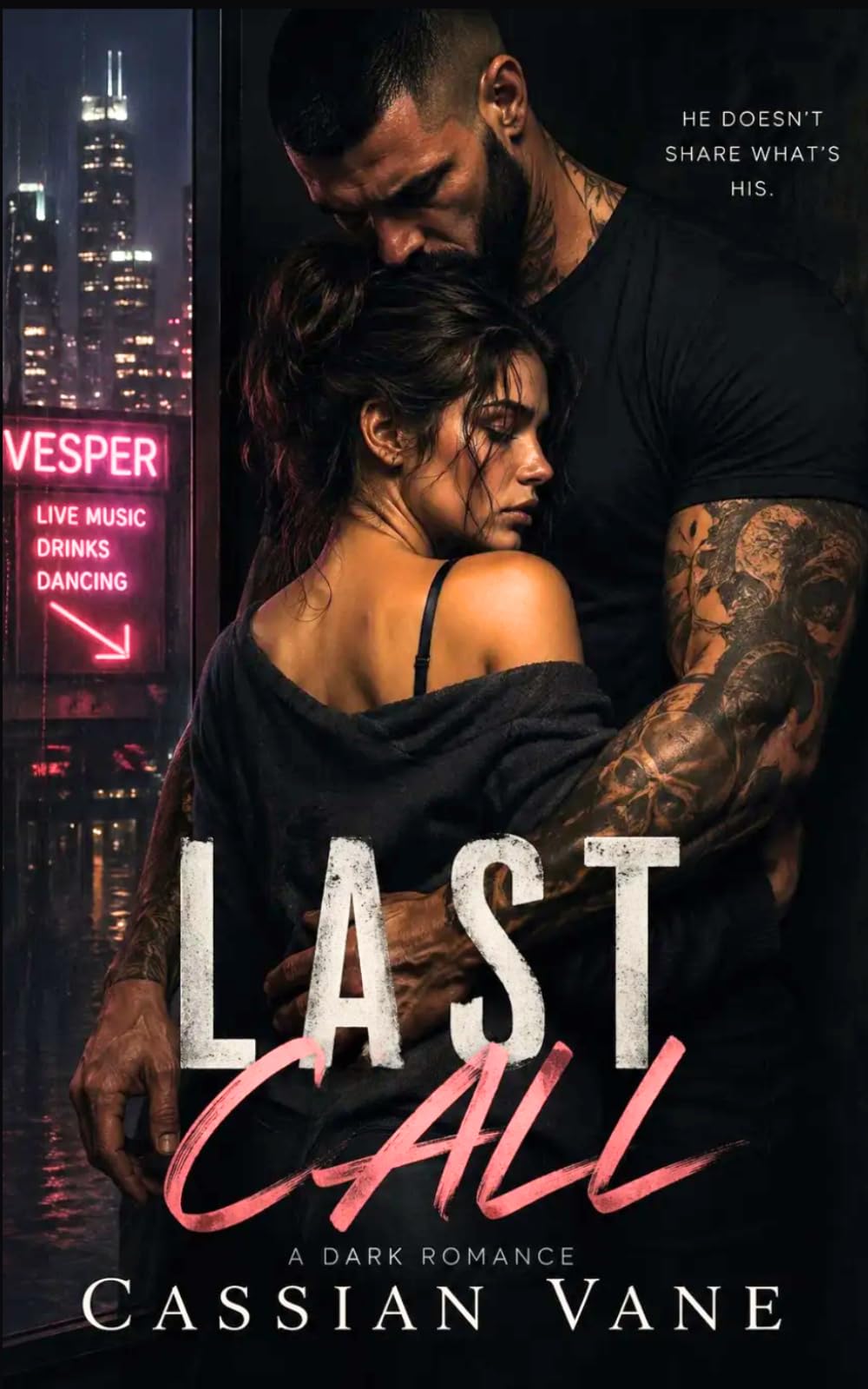 Last Call: A Dark Romance (Neon Sins)