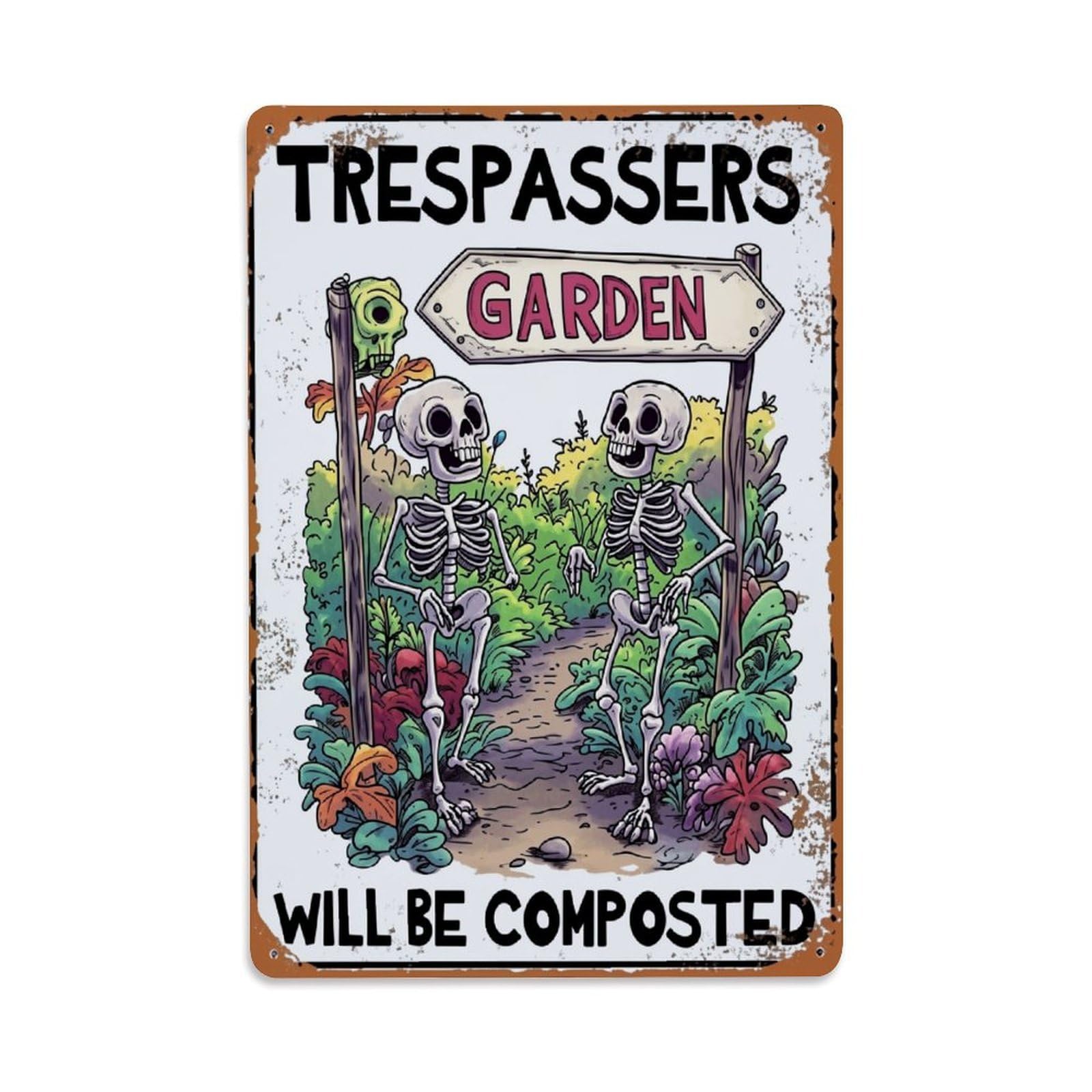 Jdfenggu Vintage Trespassers Garden Sign Skeletons Composted Retro Metal Tin Sign, Decor Art Poster For Bar, Home, Man Cave, Kitchen, Laundry Room Gift 8X12inch