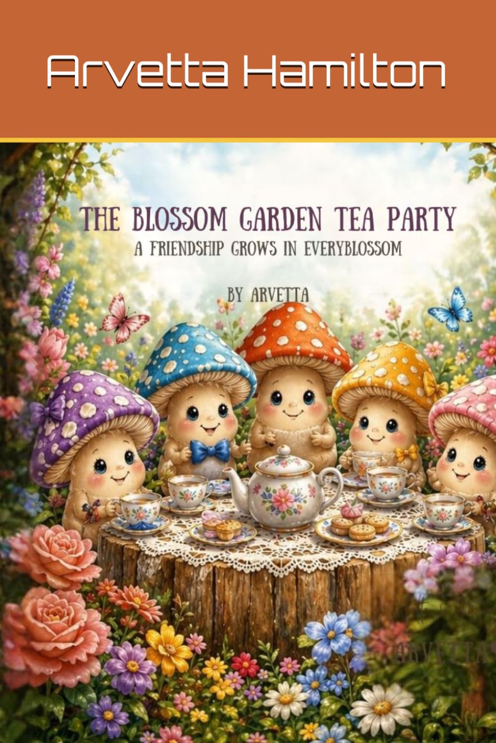 The Blossom Garden Tea Party: A Friendship Grows in Every Bloom