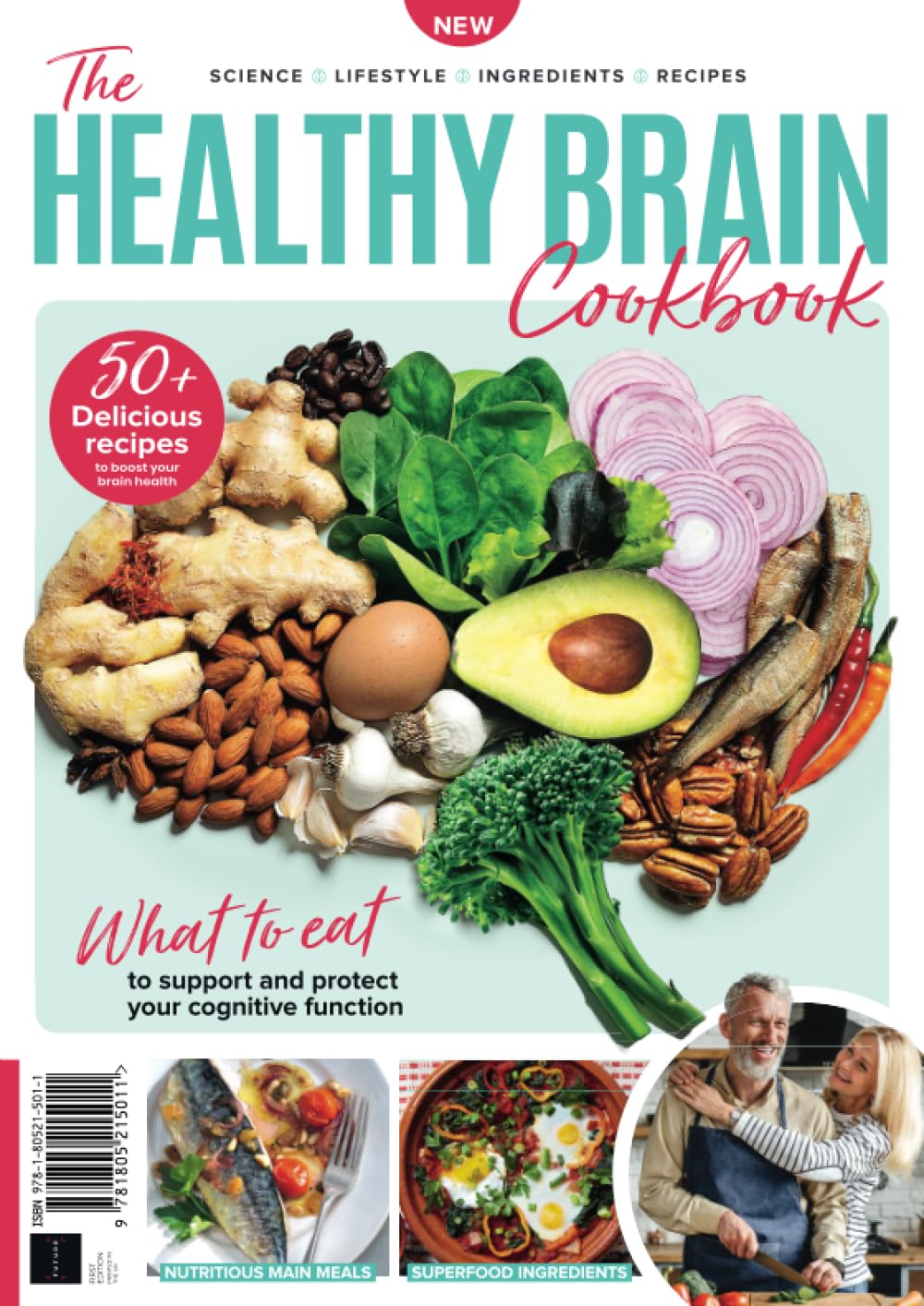 The Healthy Brain Cookbook: 50+ delicious recipes