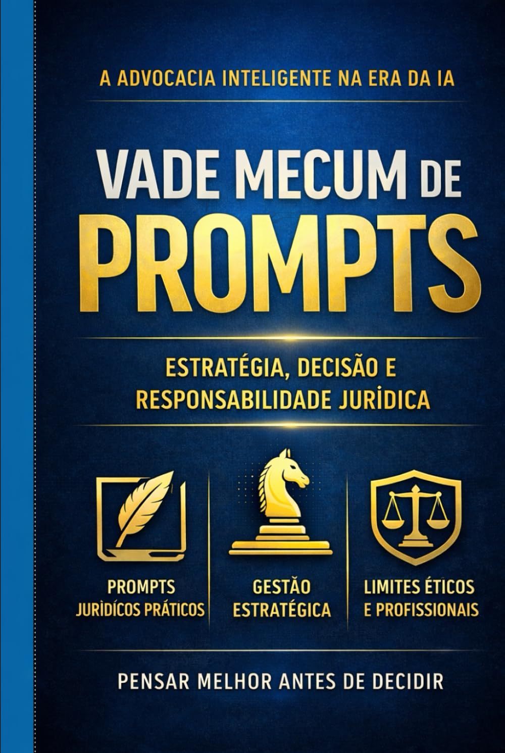 Vade Mecum Prompts IA: O Sistema Definitivo de Inteligência Artificial para Advogados