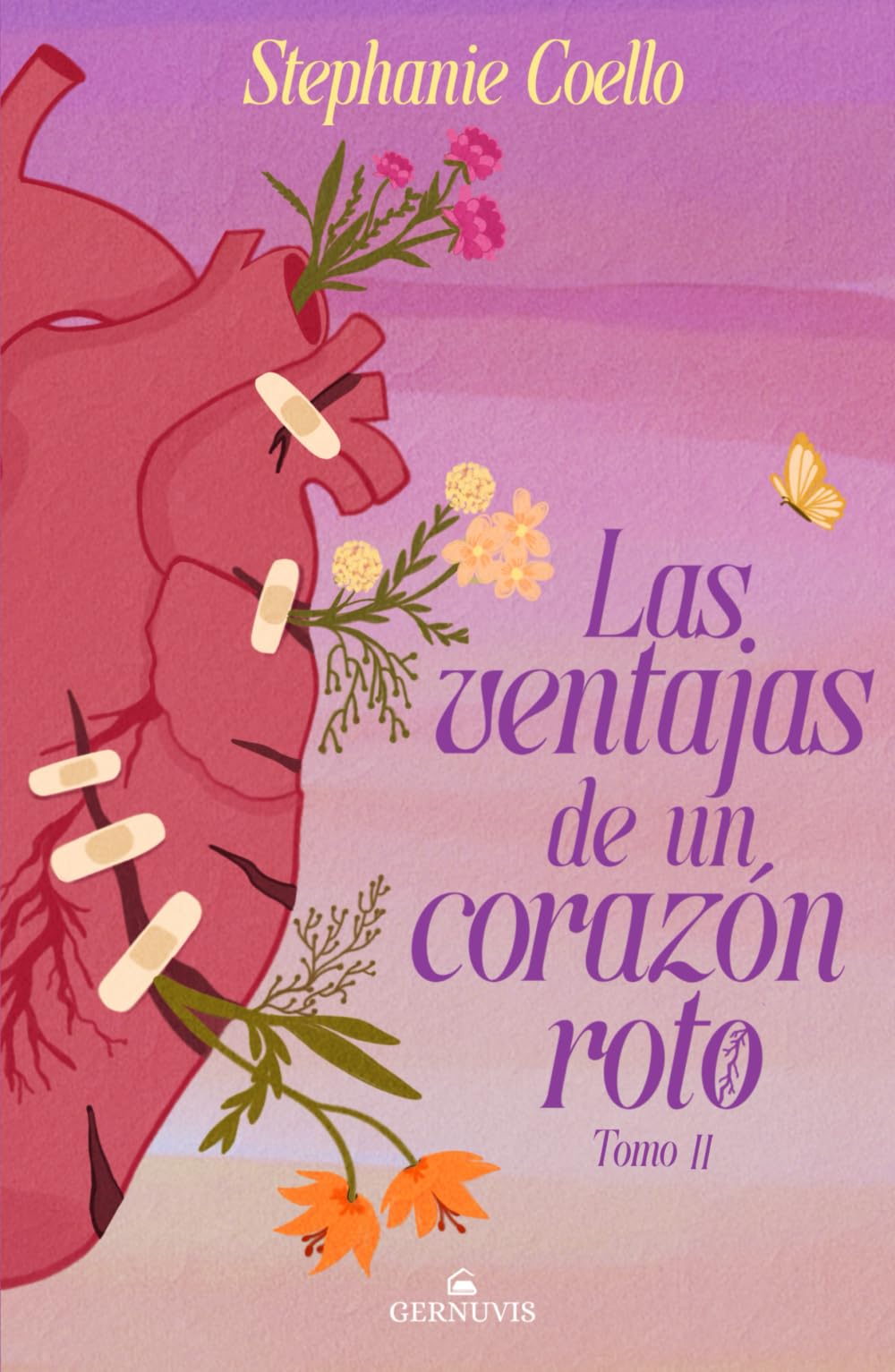 Las ventajas de un corazón roto (Tomo 2)