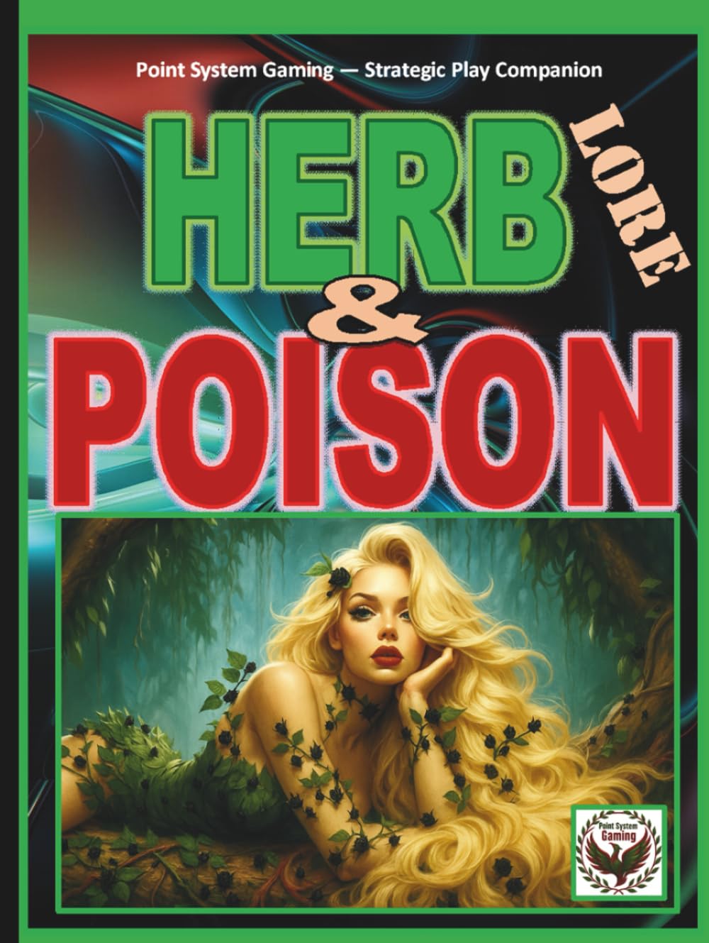 Herb & Poison Lore: Strategic Play Companion (Gaming Accessories)      Hardcover – September 11, 2025