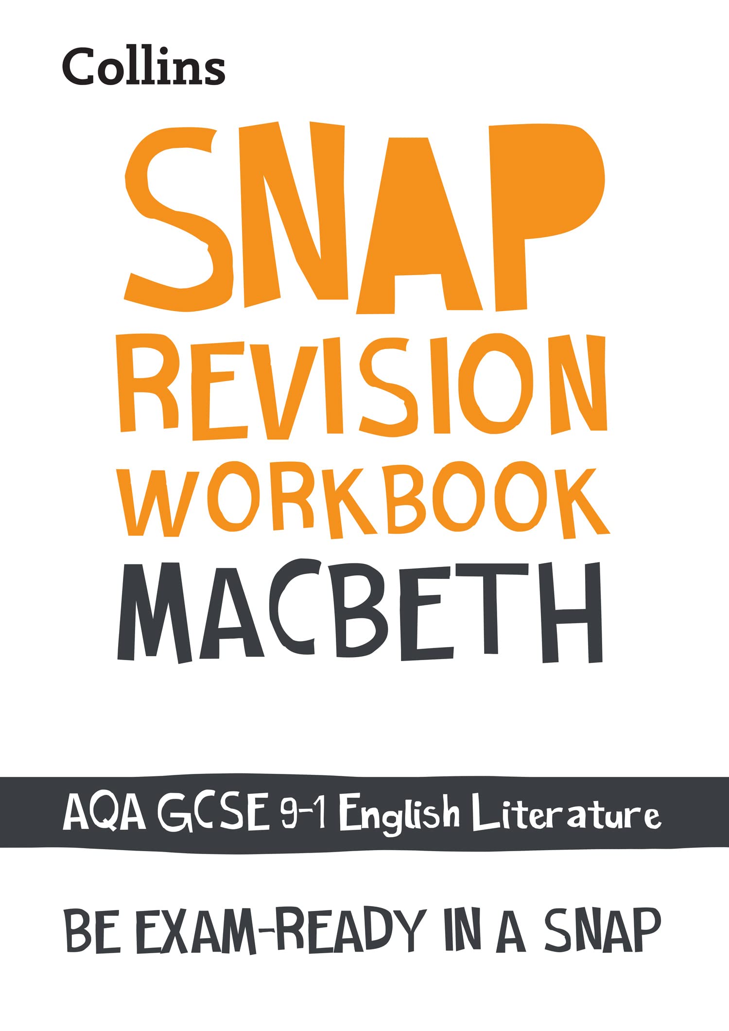 Macbeth: AQA GCSE 9-1 English Literature Workbook: Ideal for the 2026 and 2027 exams (Collins GCSE Grade 9-1 SNAP Revision)
