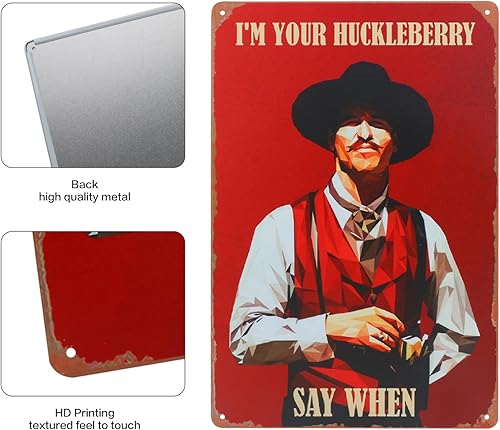 Miniatura 5 de Letrero de metal con texto en inglés "West Cowboy, con texto en inglés "I'm Your Huckleberry", póster de la película Holliday, decoración de pared