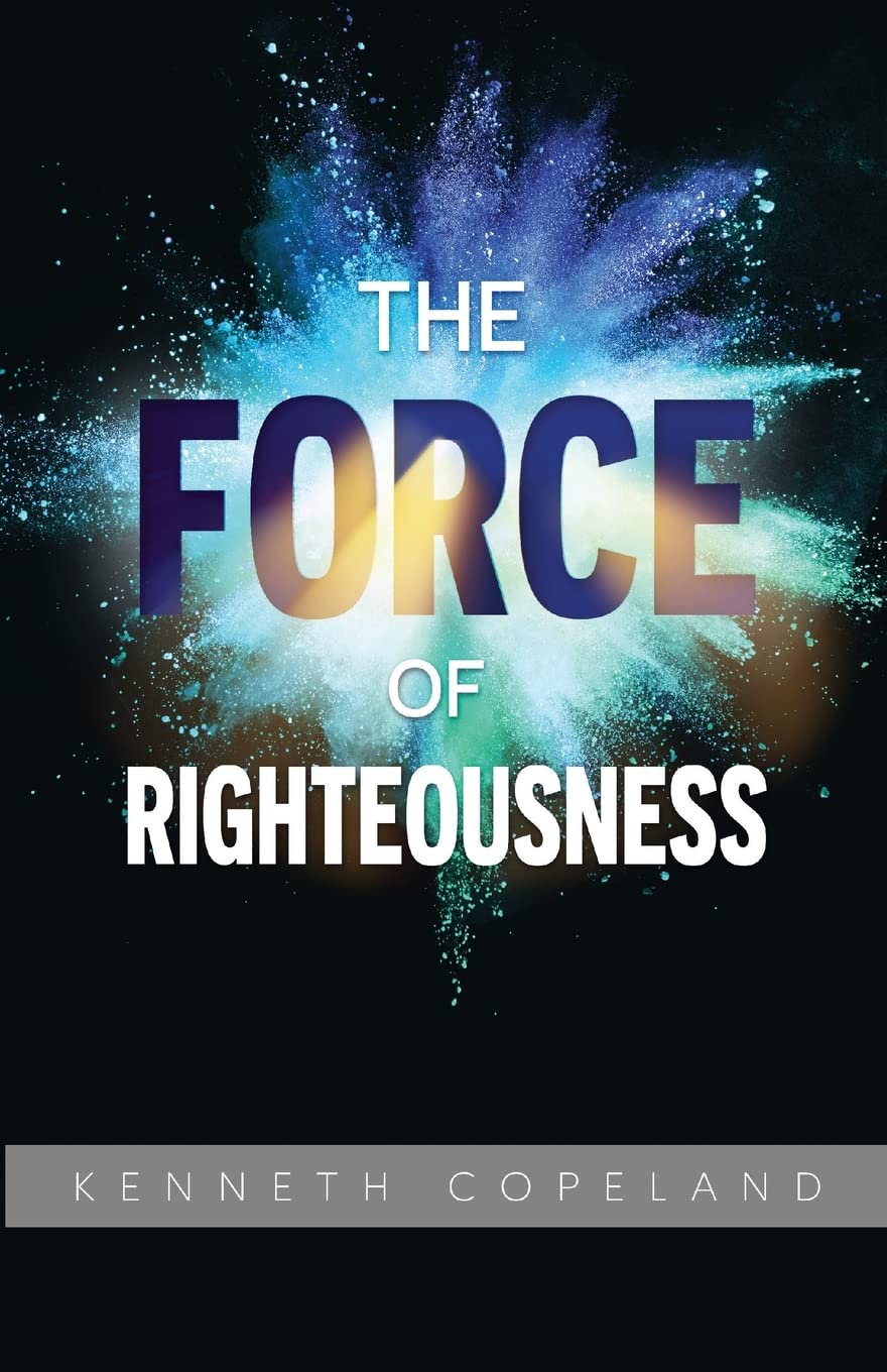 The Force of Righteousness Paperback – May 1, 2012