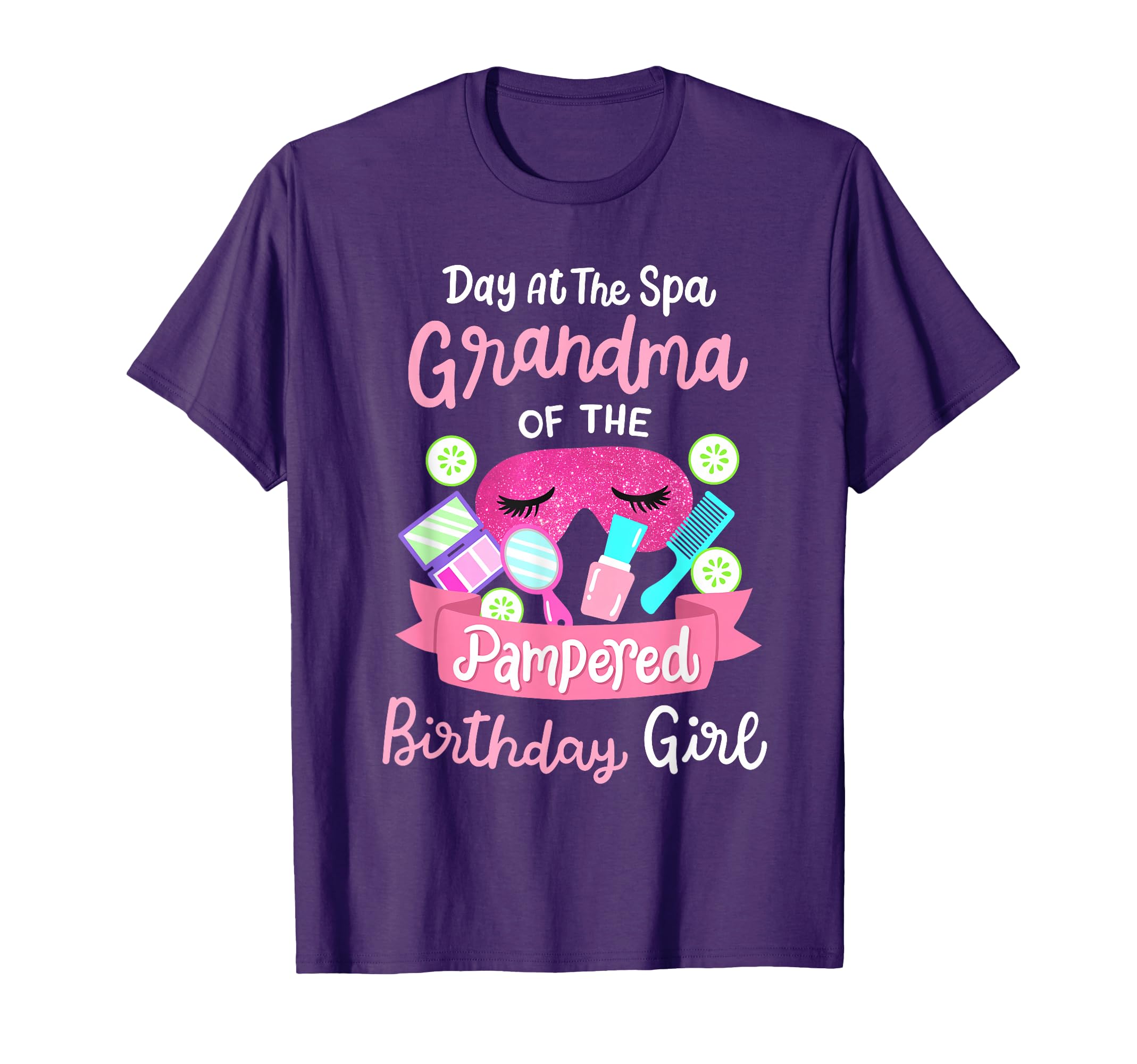 Spa Birthday Party Grandma Of The Pampered Bday Girl T-Shirt
