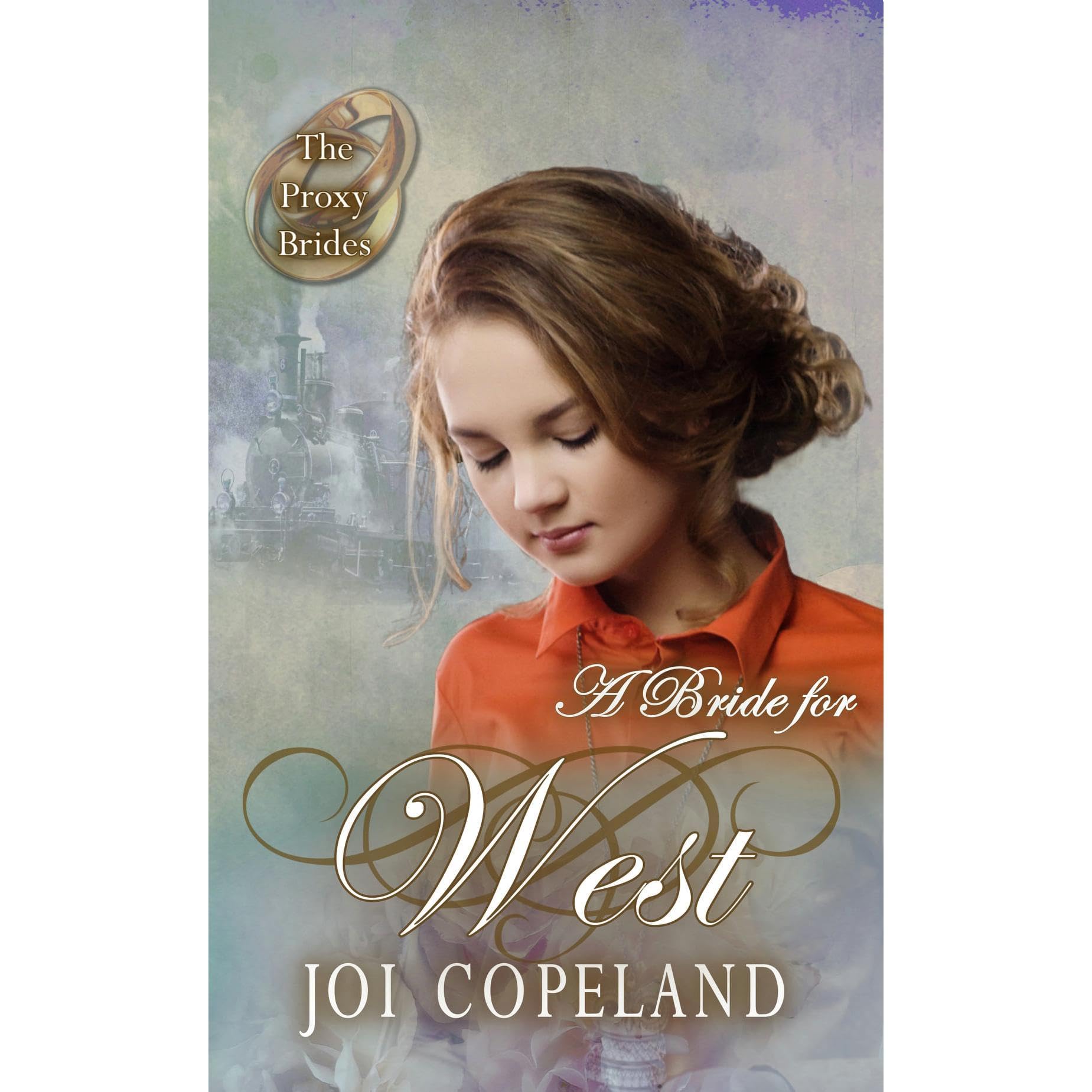 A Bride for West (The Proxy Brides Book 69)