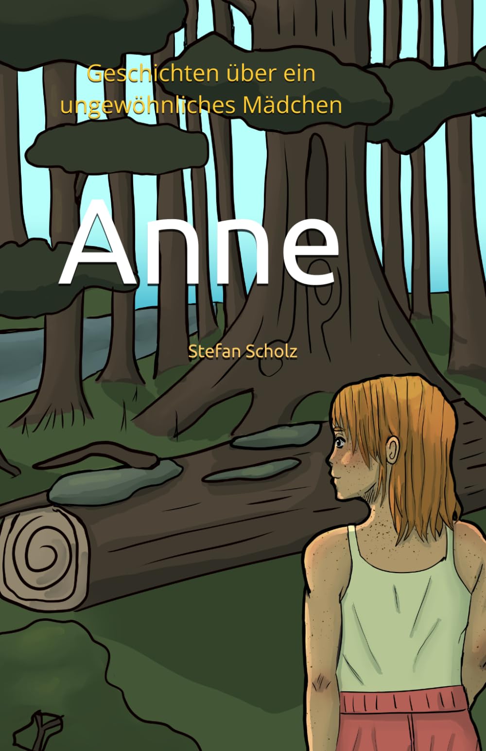 Anne: Geschichten über ein ungewöhnliches Mädchen