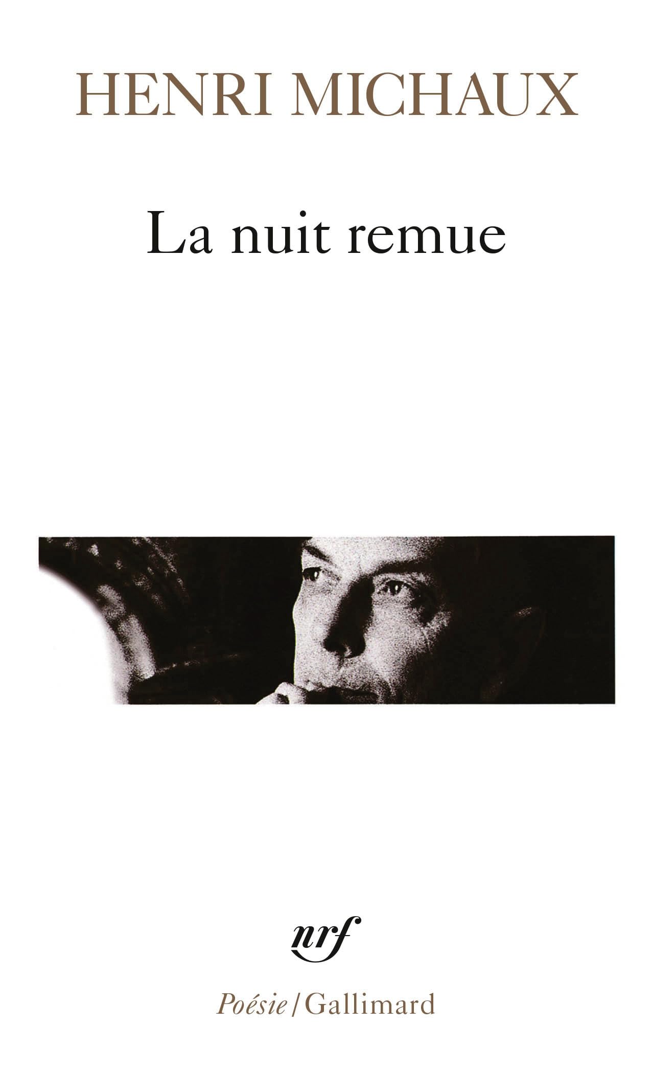 La nuit remue (Poesie/Gallimard)