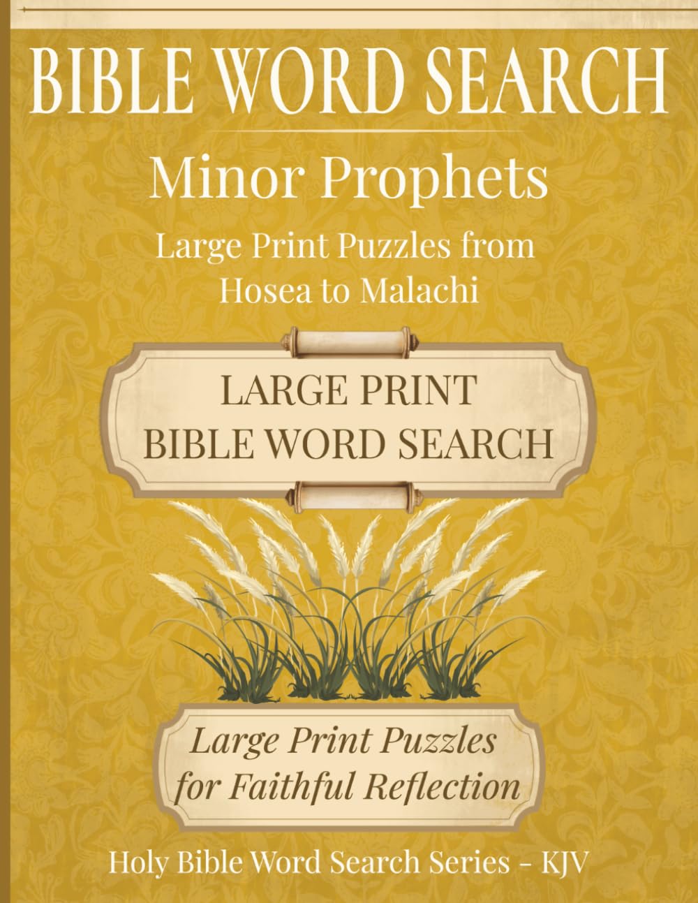 Bible Word Search - Minor Prophets: Large Print Puzzles from Hosea to Malachi | 8.5"x11", 153 pages | Perfect gift for spiritual development and bible study groups