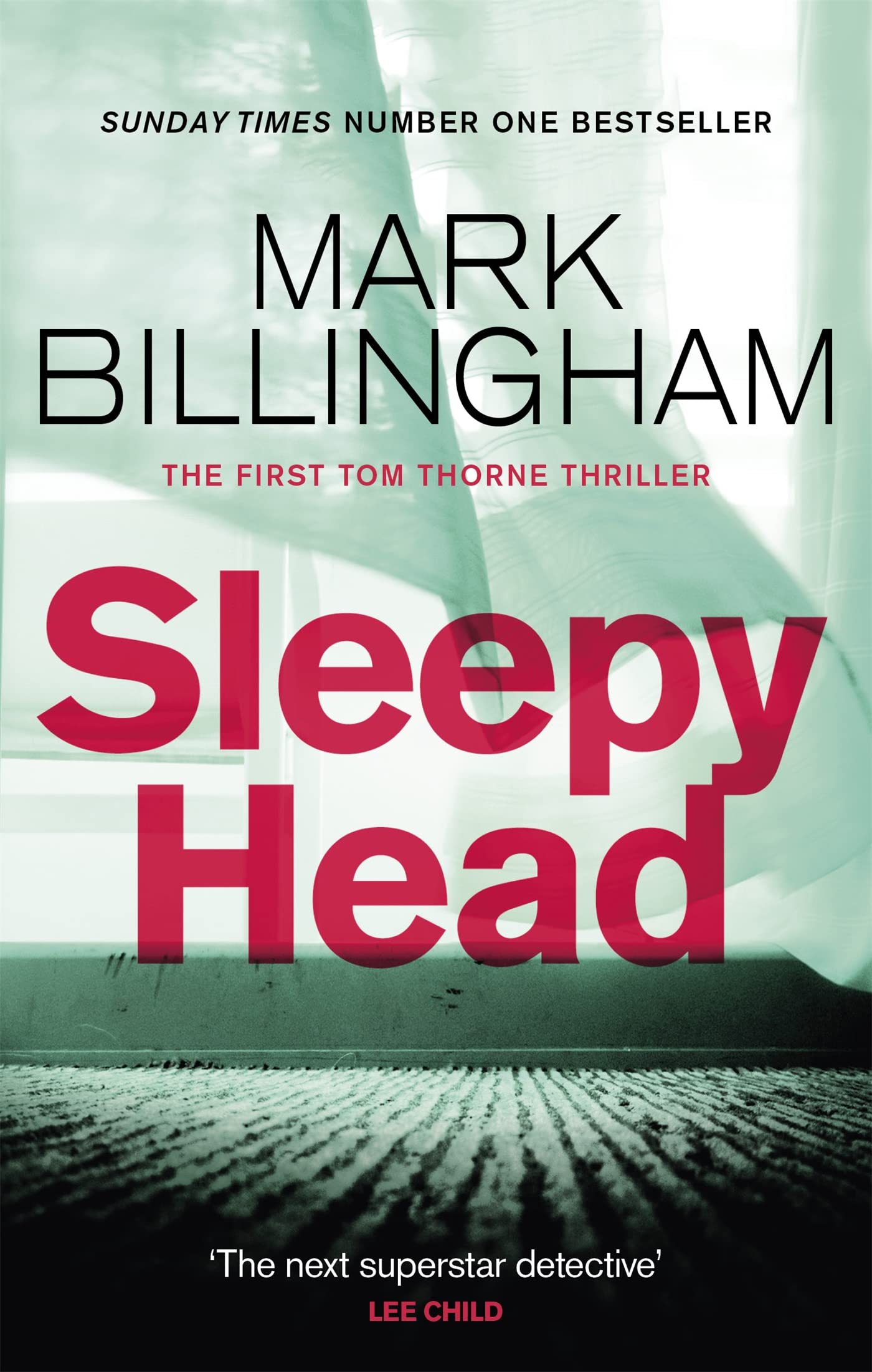 Sleepyhead (Tom Thorne Novels): Mark Billingham