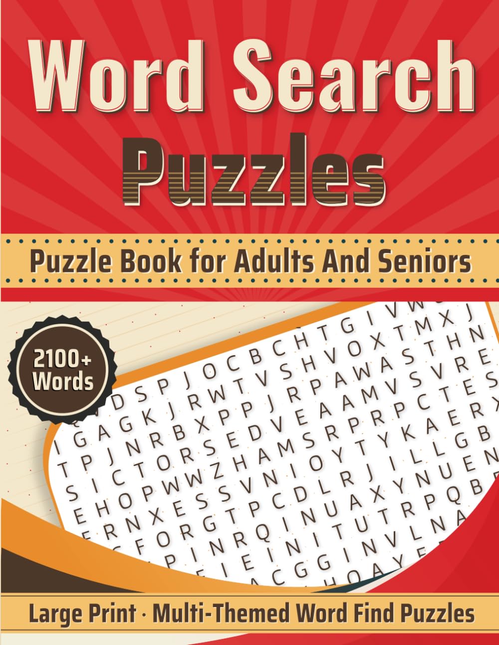 Word Search Puzzle Book for Adults and Seniors: Multi-Themed Word Find Puzzles Crafted to Enhance Memory, Boost Concentration, and Expand Vocabulary.