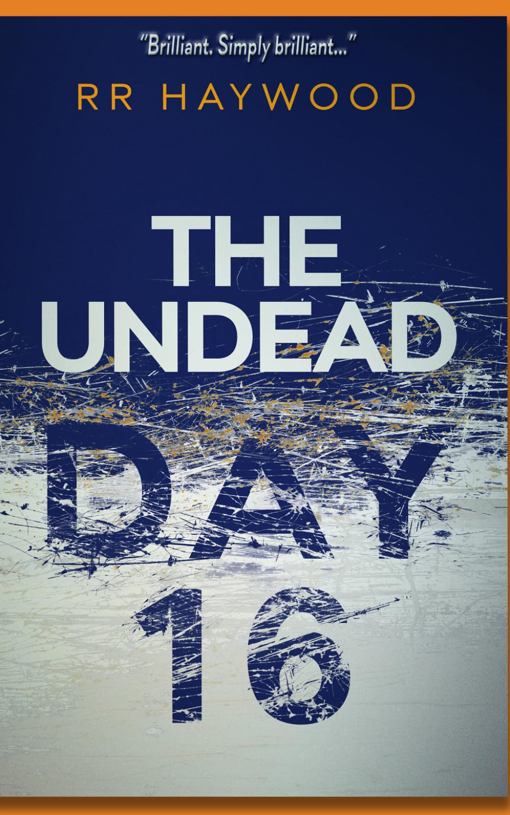 The Undead Day Sixteen