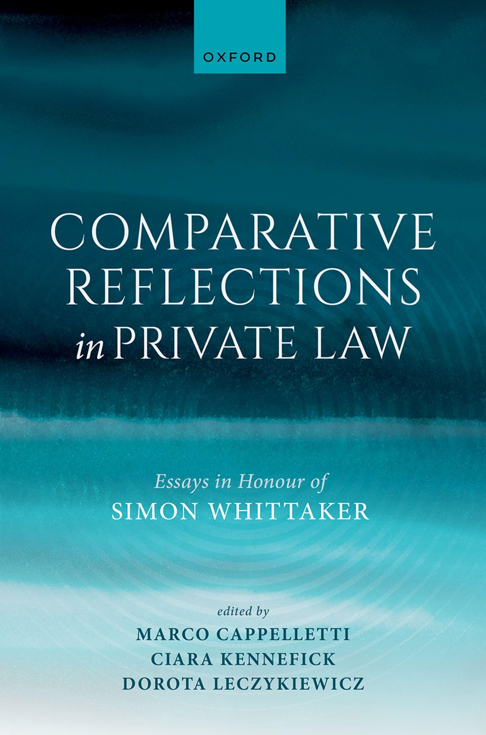 Comparative Reflections in Private Law: Essays in Honour of Simon Whittaker