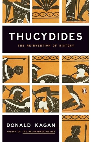 Thucydides: The Reinvention of History