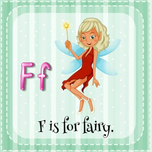 F is for Fairy Free