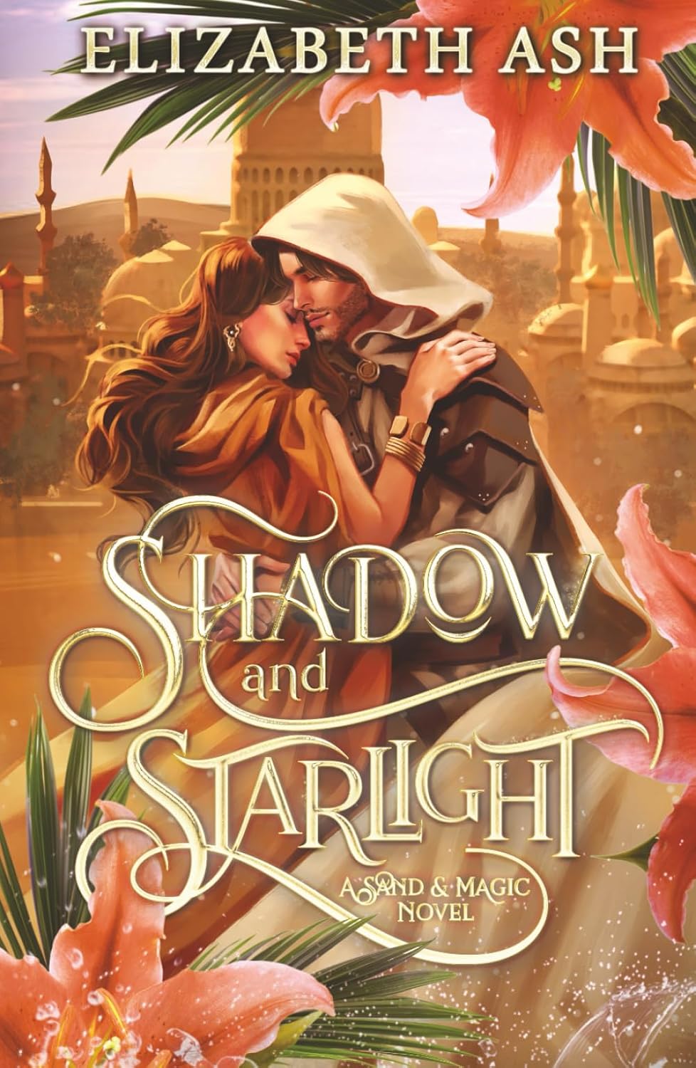 Shadow and Starlight: A Sand & Magic Novel