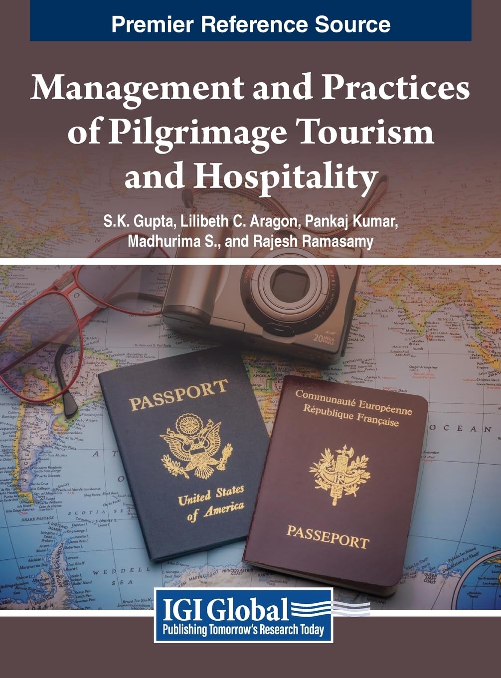 Management and Practices of Pilgrimage Tourism and Hospitality      Hardcover – October 9, 2023