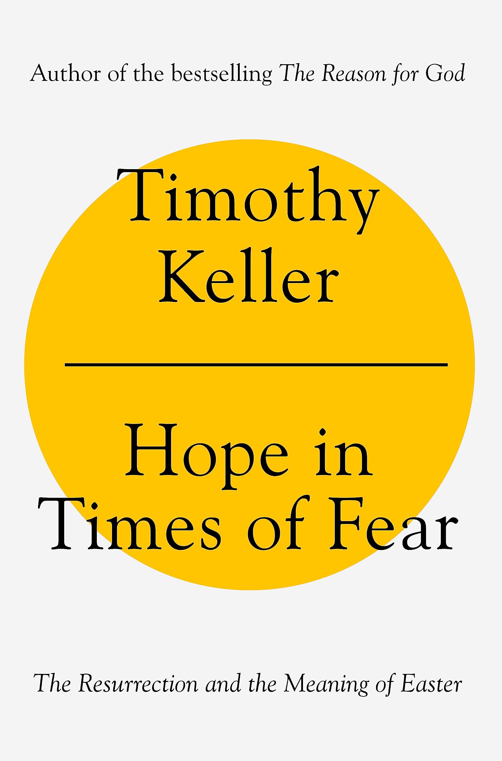 Hope in Times of Fear: The Resurrection and the Meaning of Easter