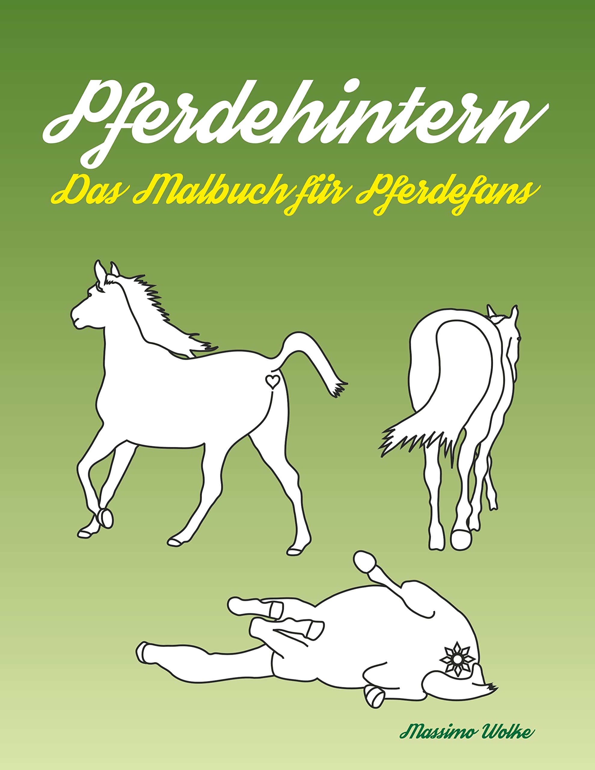 BoD – Books on Demand Pferdehintern Malbuch Das Malbuch für Pferdefans