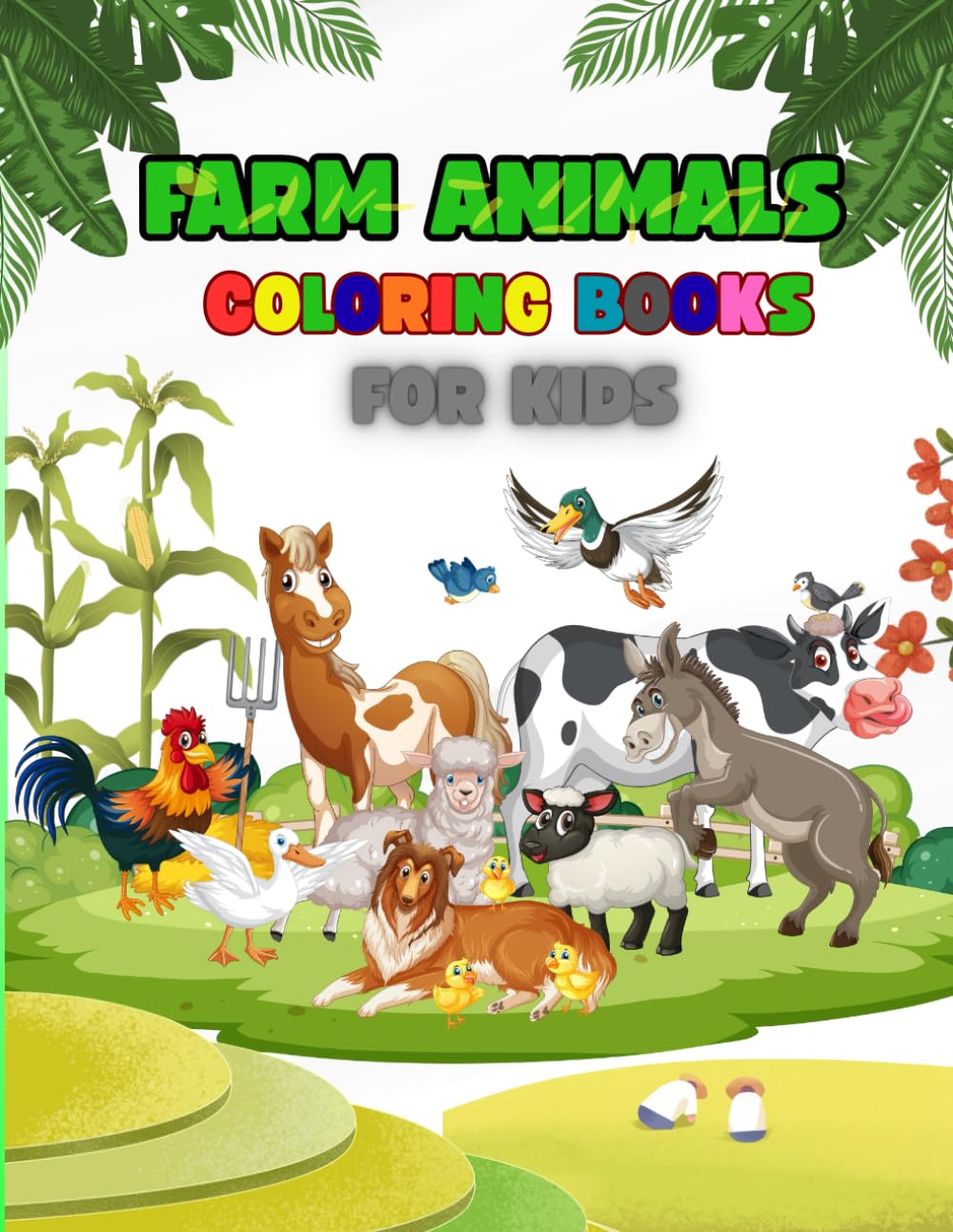 My First Farm Coloring Book: "Fun and Educational Coloring Book with Farm Animals, Vegetables, and Farmers for Toddlers and Kids Ages 2–6"