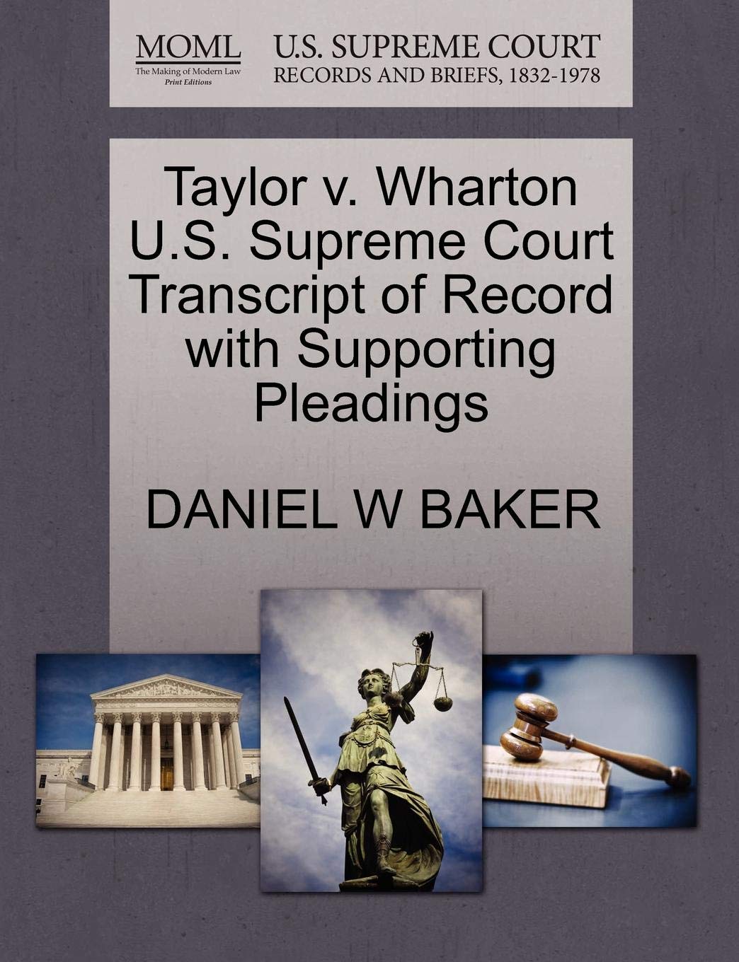 Taylor v. Wharton U.S. Supreme Court Transcript of Record with Supporting Pleadings