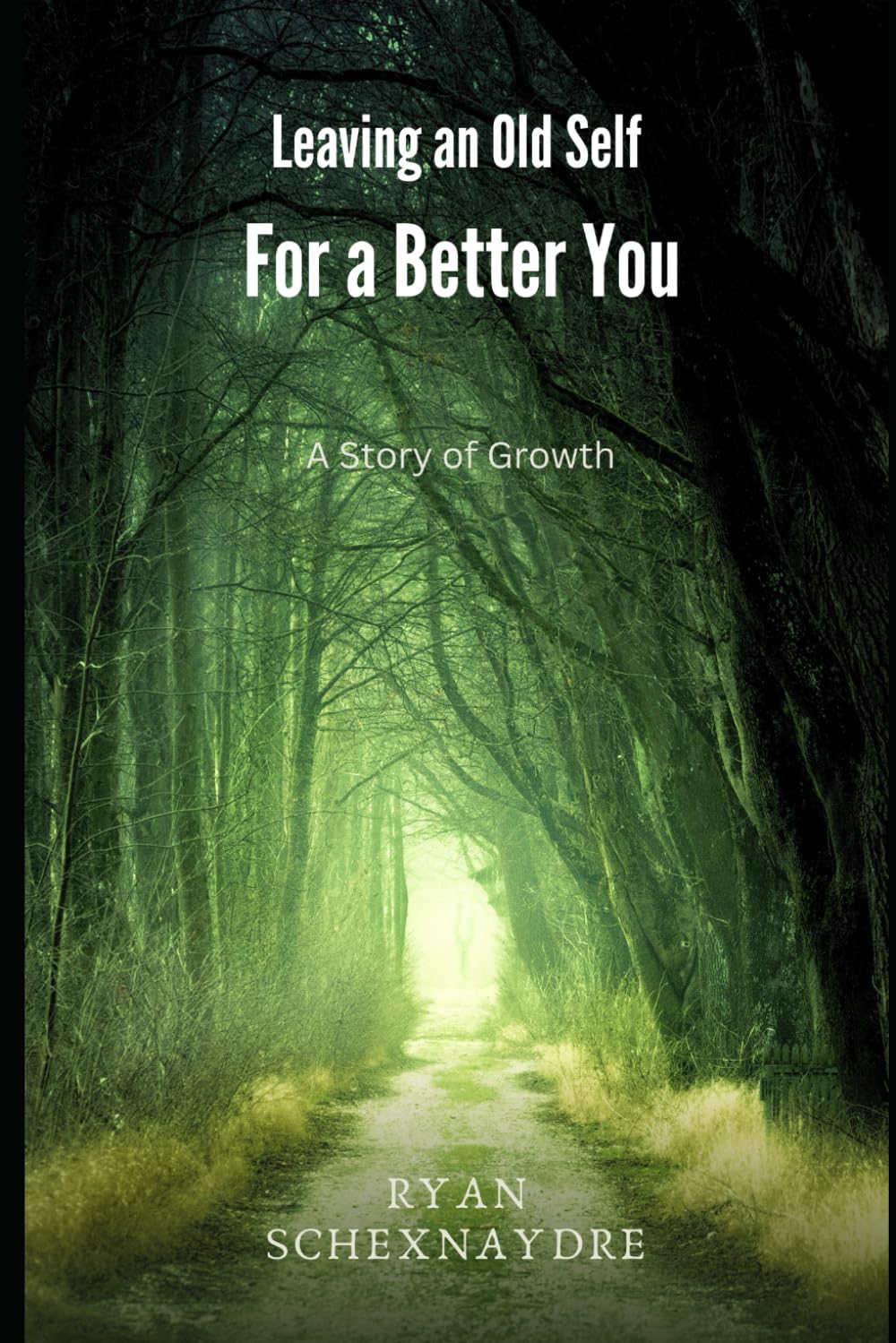 Leaving an Old Self for a Better You: A Story of Growth (Reading Between the Rhymes)