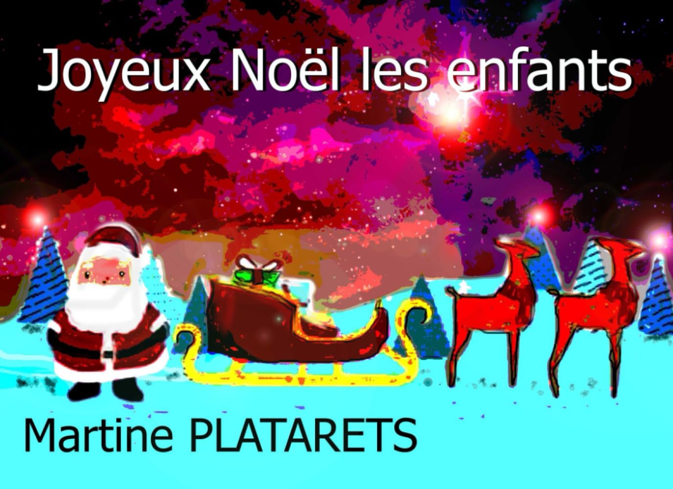 JOYEUX NOËL LES ENFANTS