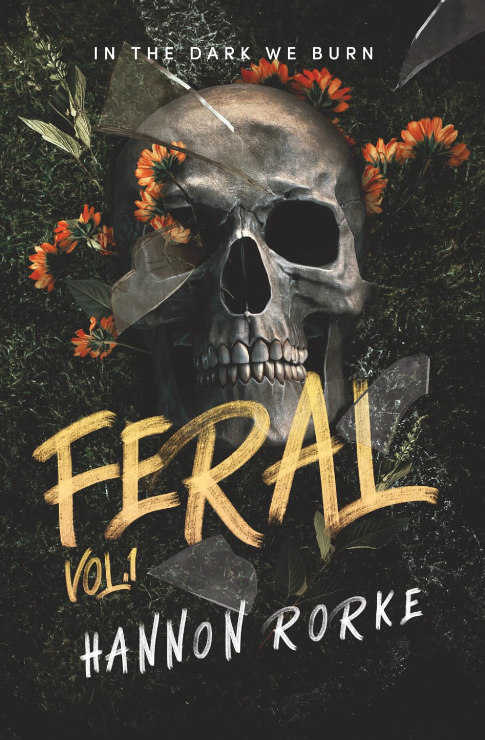Feral: In the dark we burn (Heritage)