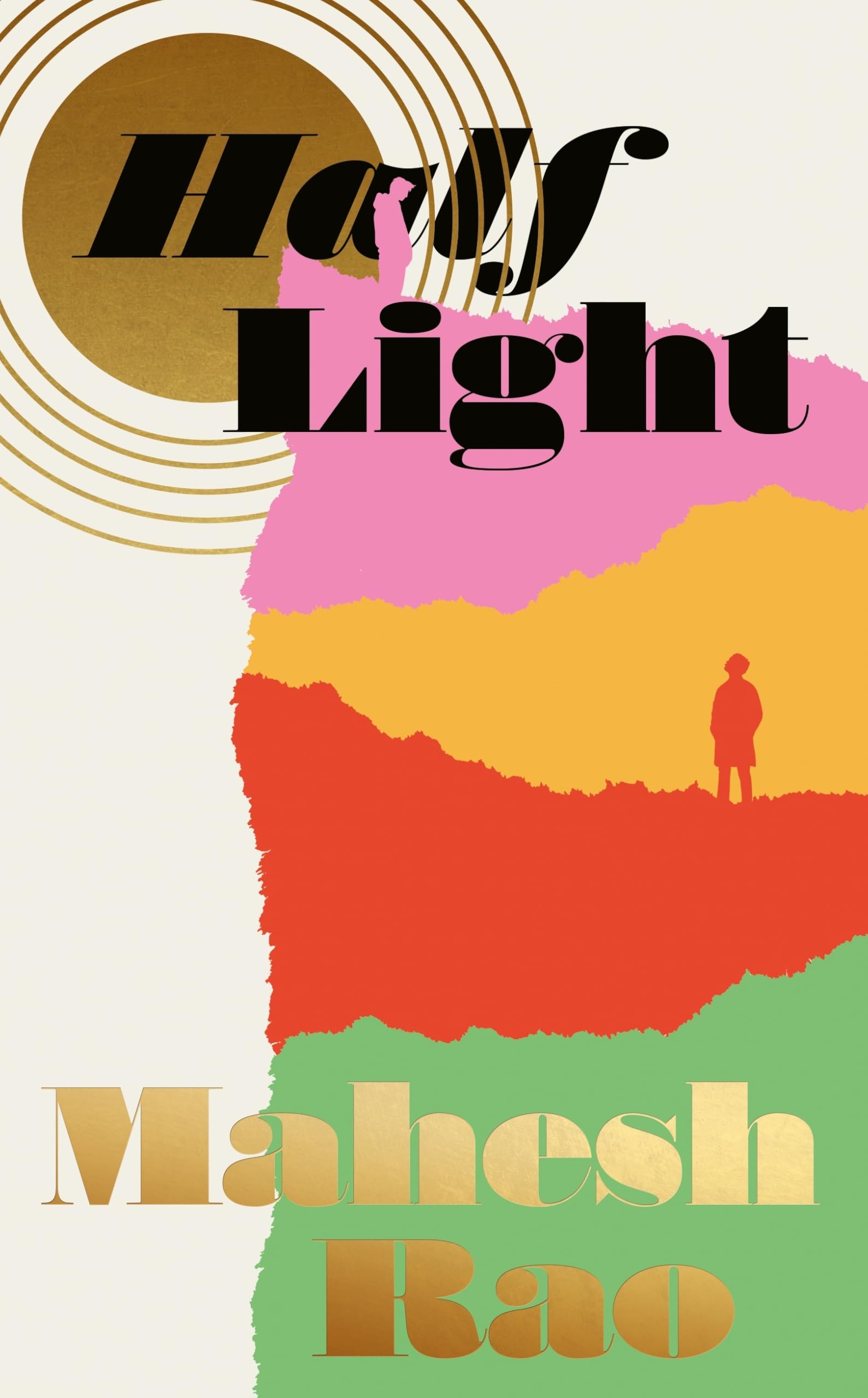 Half Light: ‘A stunning novel, gorgeously written’ (Kamila Shamsie)