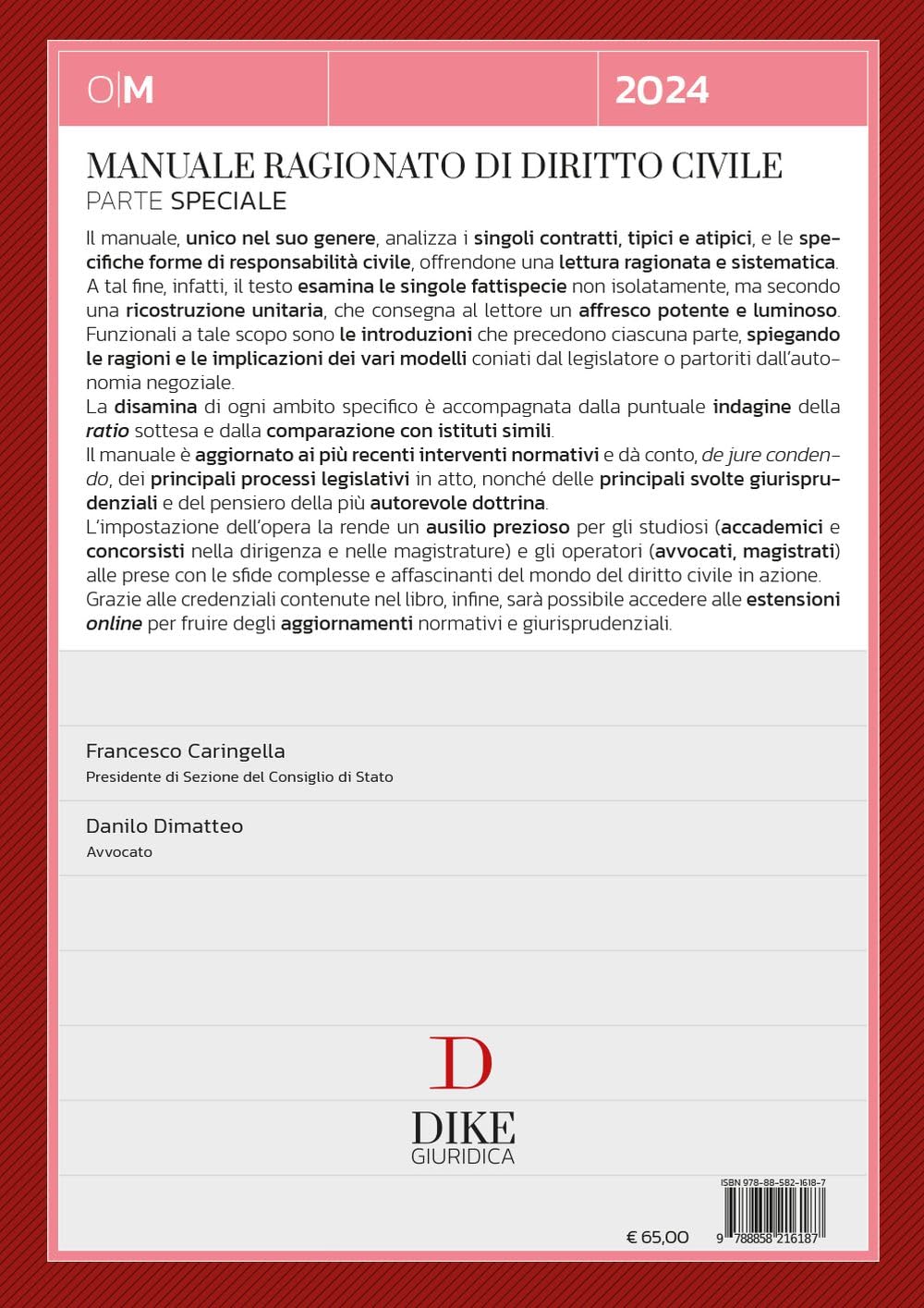 Manuale ragionato di diritto civile. Parte speciale. Le singole fattispecie di responsabilità. I singoli contratti