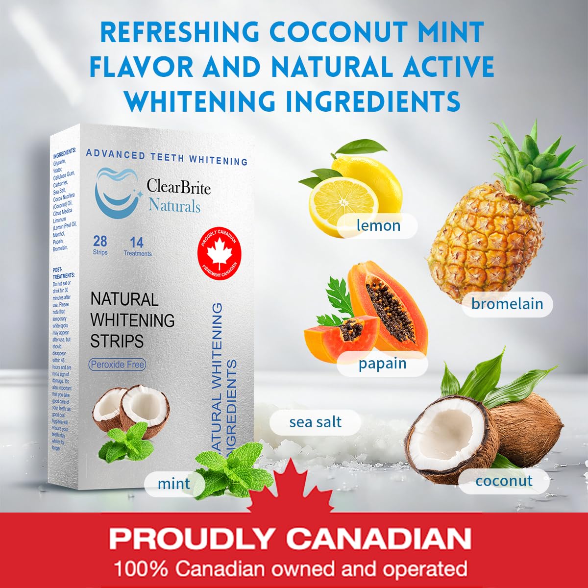 Proudly Canadian ClearBrite Naturals Whitening Strips, Peroxide Free, Coconut Mint Flavour, Natural Active Ingredients, 28 Strips (14 Treatments) - 3