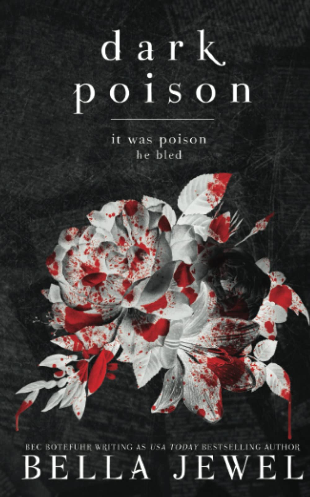 Dark Poison: Dark Brothers #1