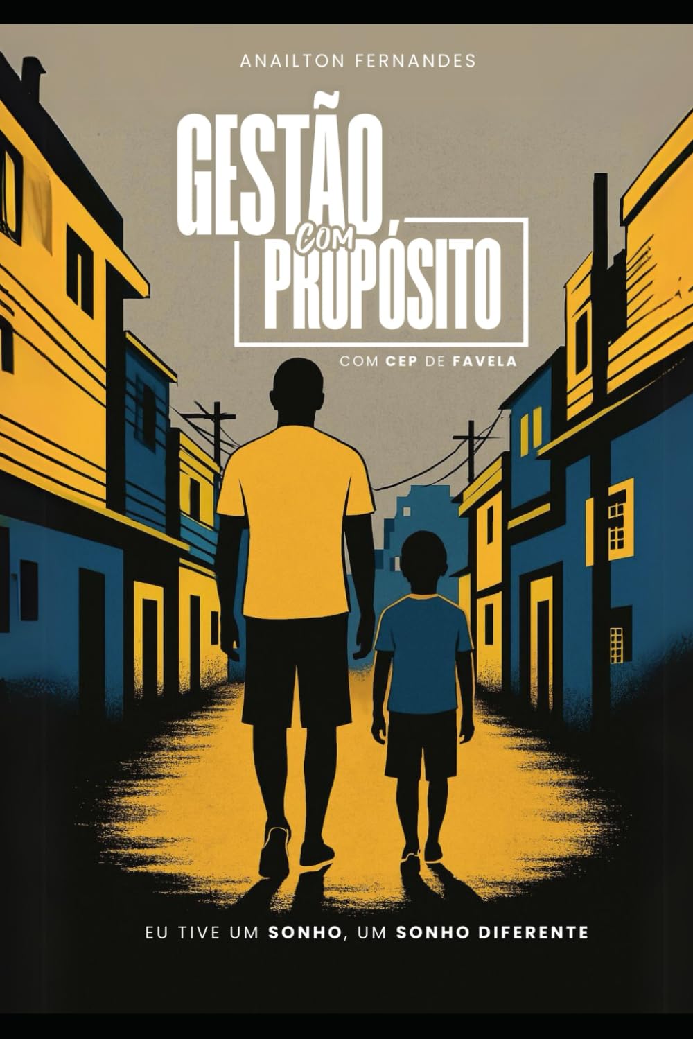 Gestão com propósito com CEP de favela: Do improviso à estratégia: práticas de gestão aplicadas ao território