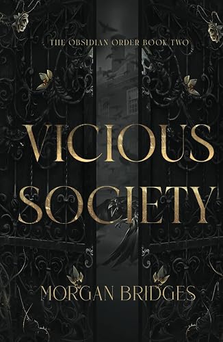 Vicious Society: A Dark Secret Society Romance (The Obsidian Order)