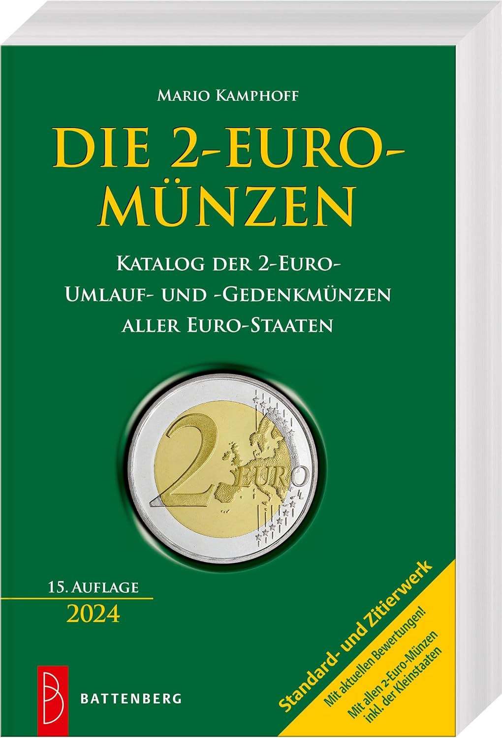 Die 2EuroMünzen Katalog der 2EuroUmlauf und Gedenkmünzen aller