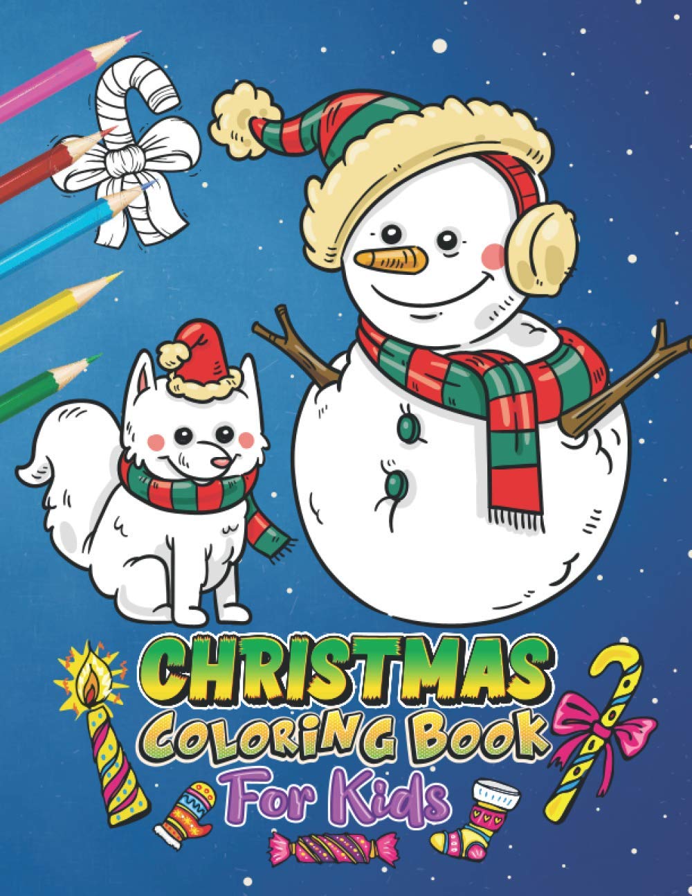Christmas Coloring Book For Kids: The Most Interesting Christmas Coloring Book For Children Christmas Coloring Book Gift Christmas Coloring Book For ... Coloring Books For Kids 3-5,-50 Design!