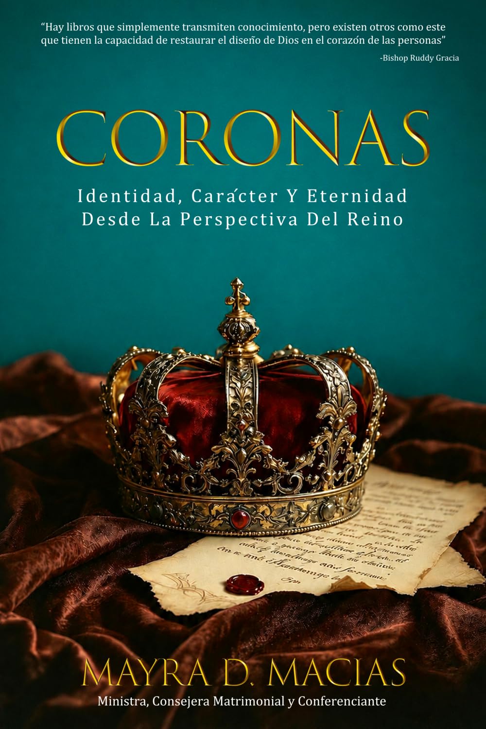 Coronas: Identidad, Carácter y Eternidad Desde La Perspectiva Del Reino