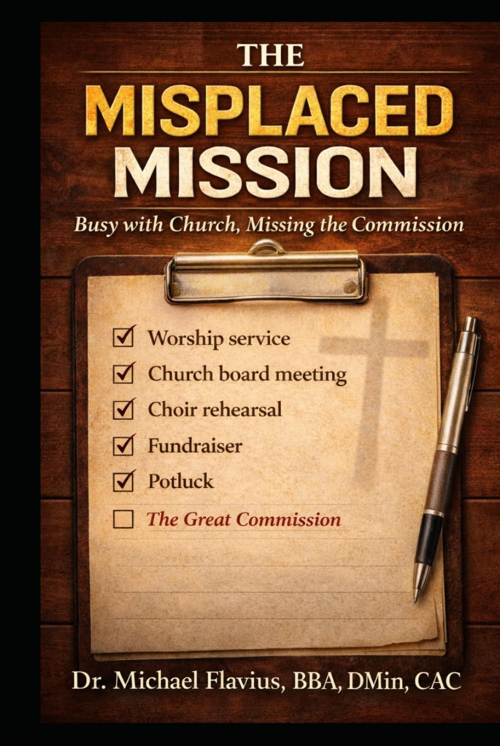 The Misplaced Mission: Busy with Church, Missing the Commission