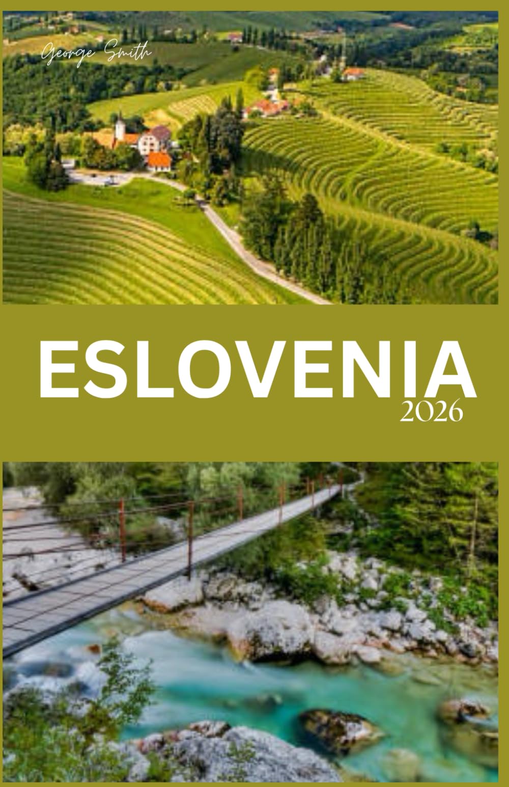 GUÍA DE VIAJES DE ESLOVENIA 2026
