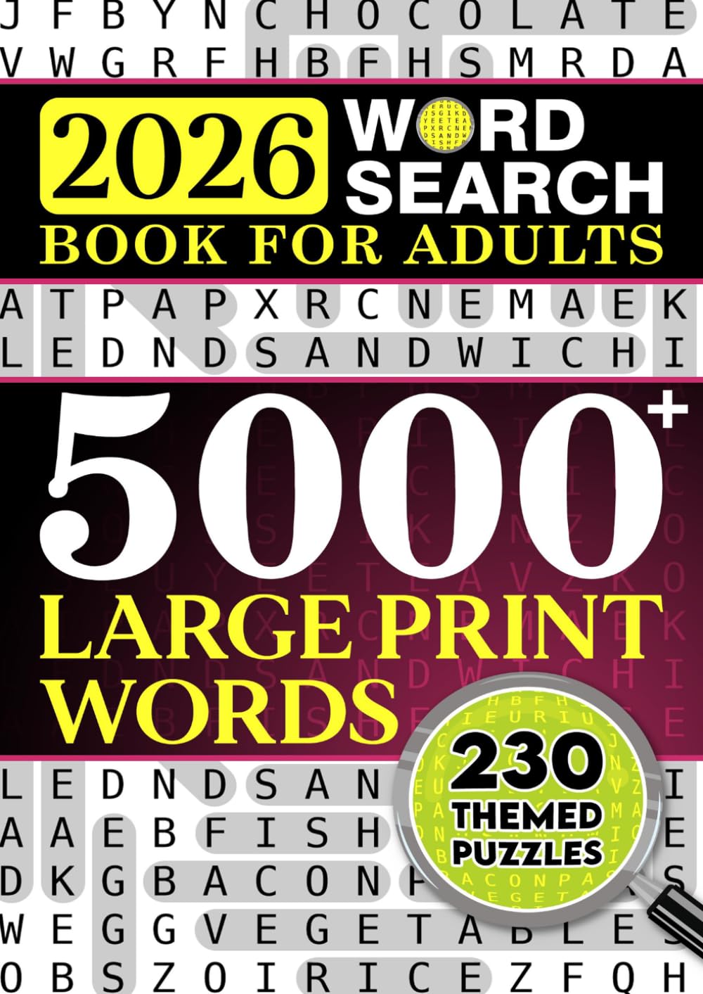 2026 Word Search Puzzles for Adults: Relax your mind with thousands of easy-to-read word puzzles for adults and seniors.