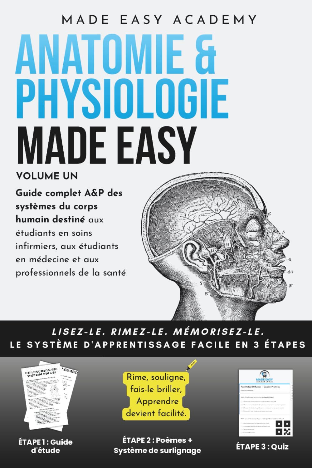 Anatomie & physiologie Made Easy:Guide complet A&P des systèmes du corps humain destiné aux étudiants en soins infirmiers, aux étudiants en médecine et aux professionnels de la santé: Fragen enthalten