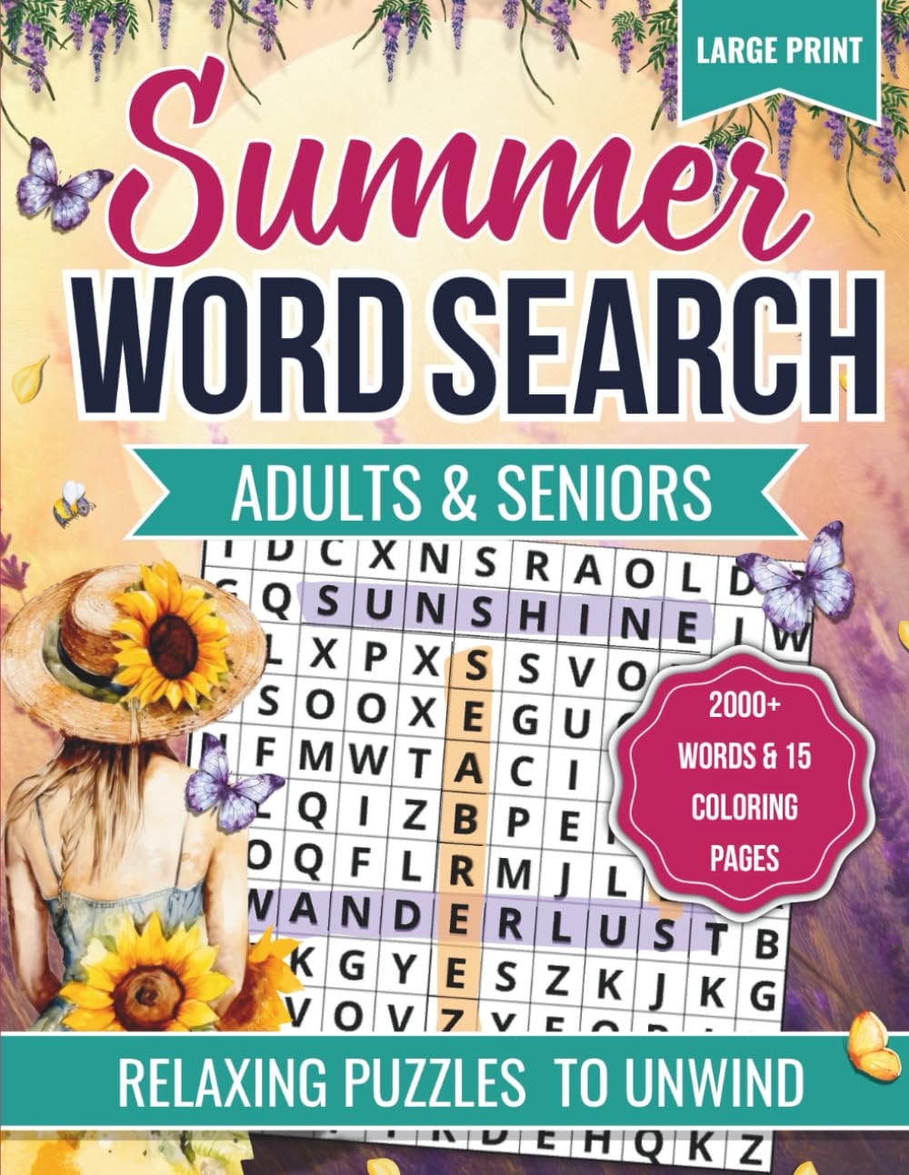 Summer Word Search Large Print: Find Your Calm Word Search for Adults, Seniors, Elderly Women and Men | 70 Big Print Word Find & Seek Puzzles for ... Bored (Large Print Word Puzzles for Adults)