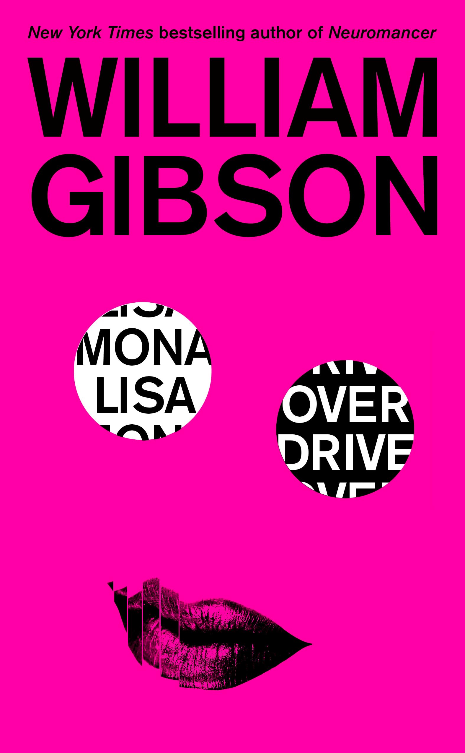 Mona Lisa Overdrive (Sprawl Trilogy Book 3)