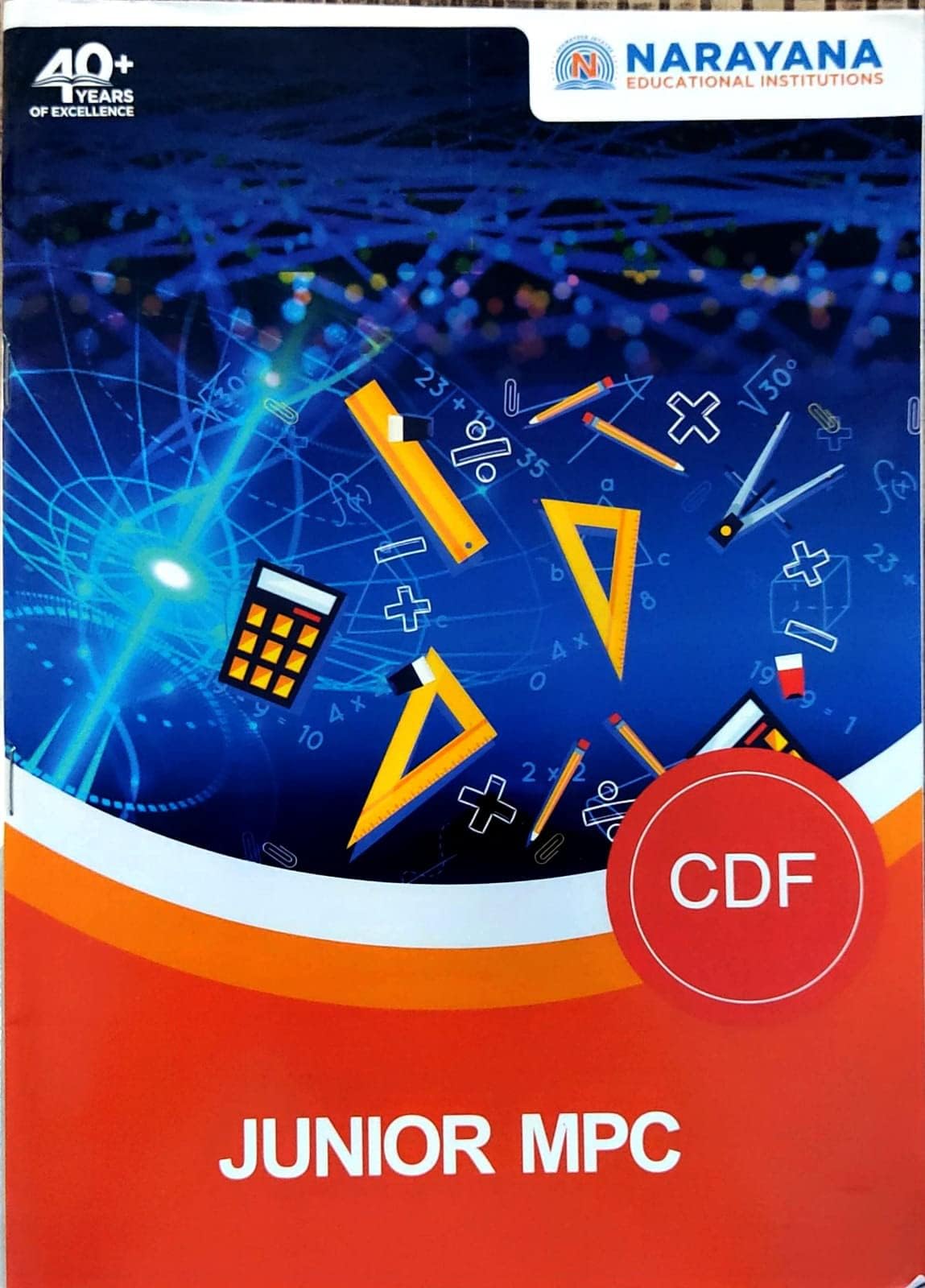 Narayana Junior MPC CDF Material - 40+ Years