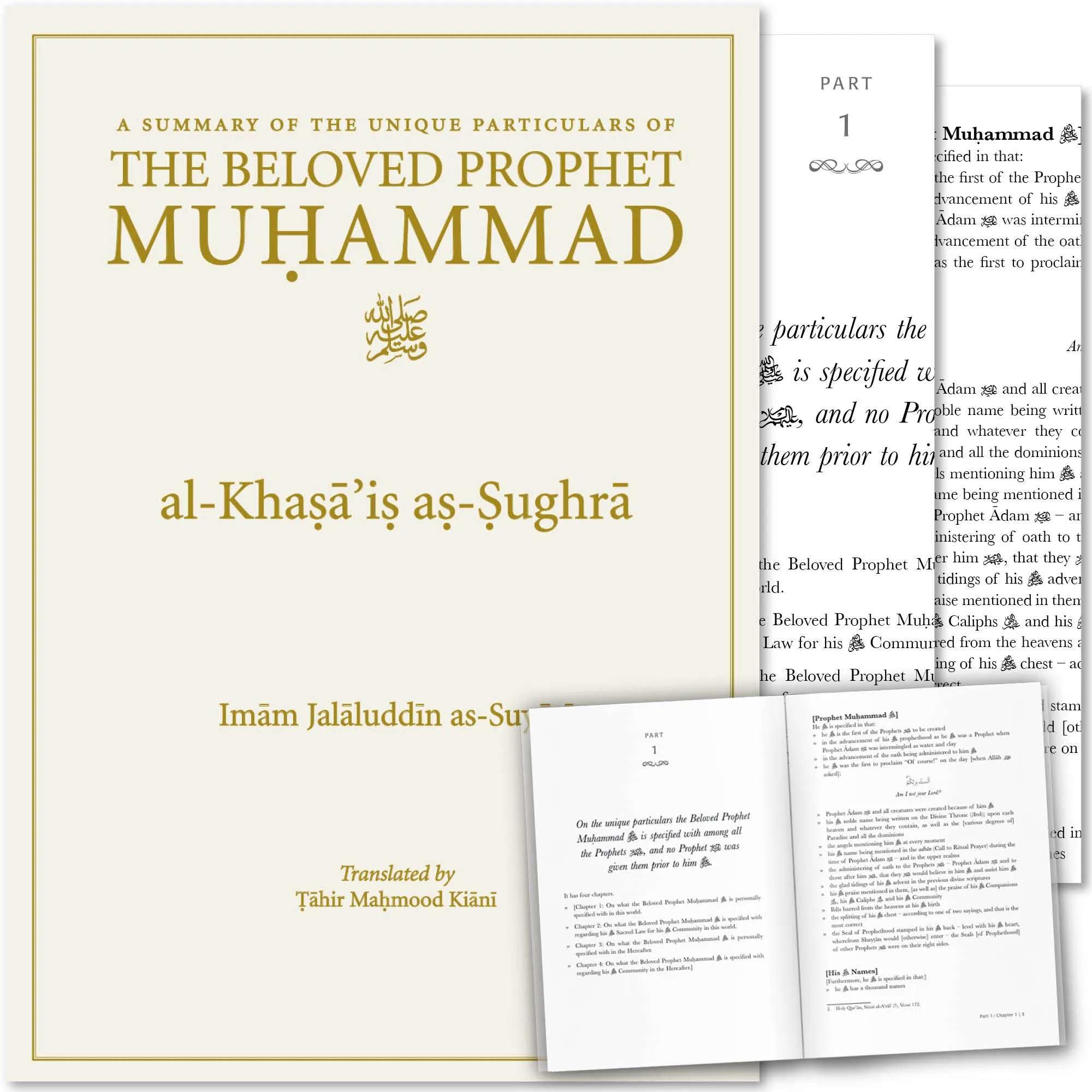 A Summary of the Unique Particulars of the Beloved Prophet Muhammad ﷺ: Al-Khasa’is as-Sughra